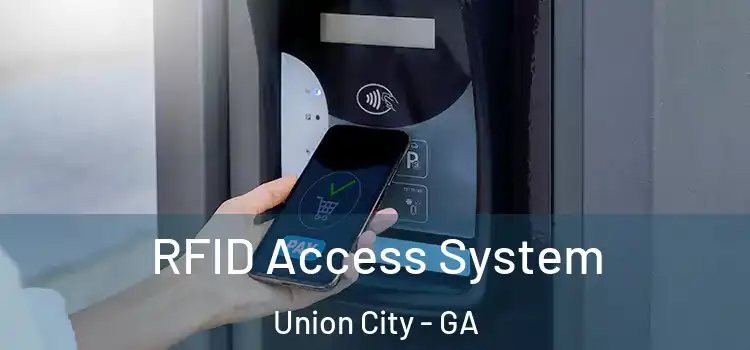  RFID Access System Union City - GA